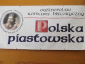 Finał XVI Ogólnopolskiego Konkursu Historycznego „Polska Piastowska”
